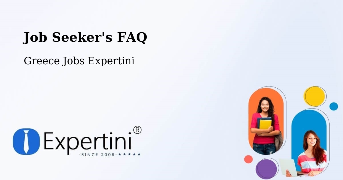 Job Seeker FAQ – Gáïos - Greece Jobs Expertini