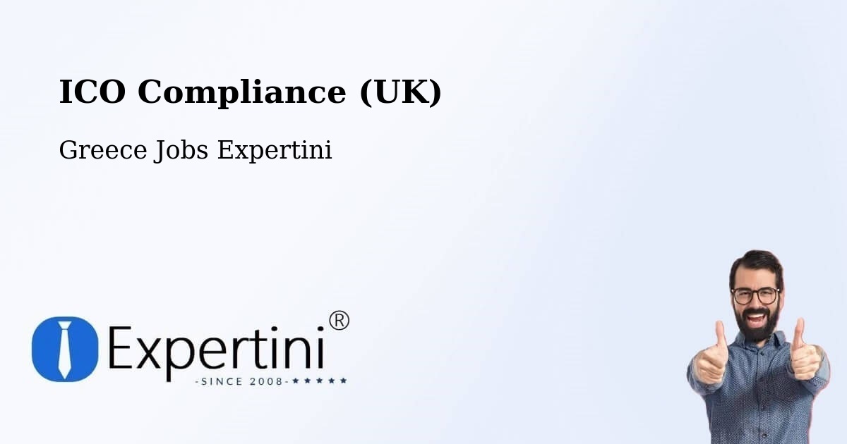 UK Data Protection & ICO Compliance – Gáïos - Greece Jobs Expertini