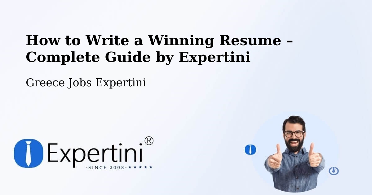 Resume Writing Guide for Job Seekers – Gáïos - Gáïos, Greece Jobs Expertini